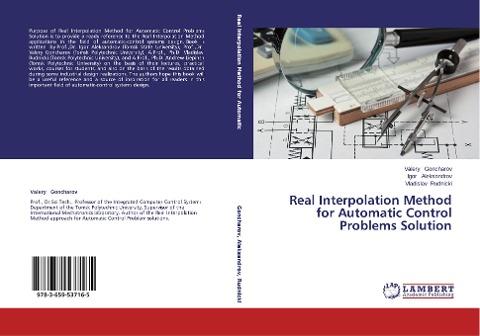 Real Interpolation Method for Automatic Control Problems Solution