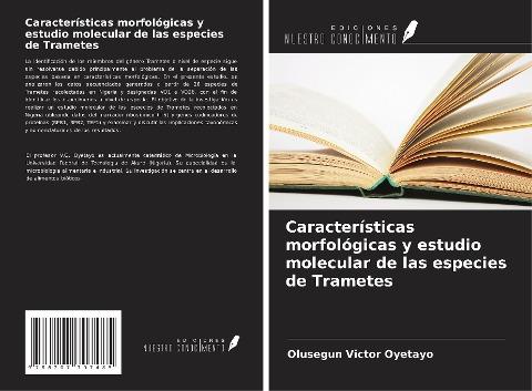 Características morfológicas y estudio molecular de las especies de Trametes