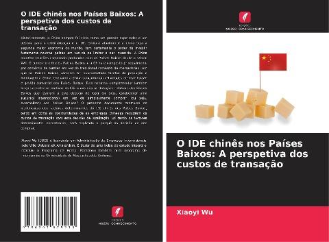 O IDE chinês nos Países Baixos: A perspetiva dos custos de transação