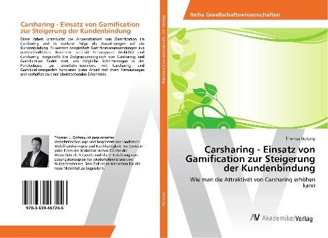 Carsharing - Einsatz von Gamification zur Steigerung der Kundenbindung