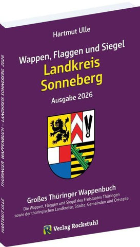Wappen, Flaggen und Siegel LANDKREIS SONNEBERG - Ein Lexikon - Ausgabe 2026