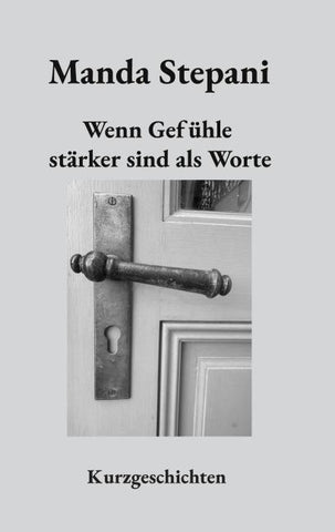 Wenn Gefühle stärker sind als Worte