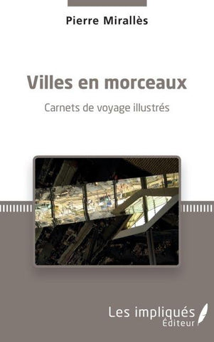 Villes en morceaux