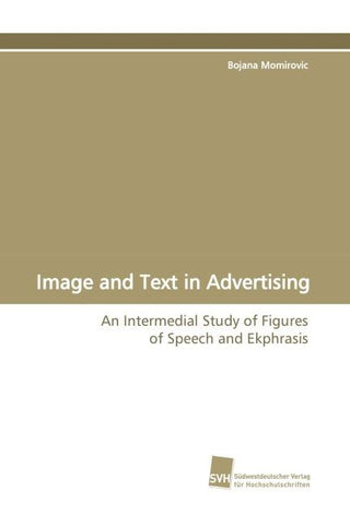 Image and Text in Advertising