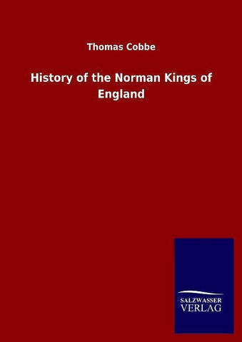 History of the Norman Kings of England