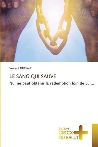 LE SANG QUI SAUVE