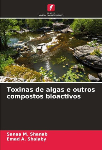 Toxinas de algas e outros compostos bioactivos