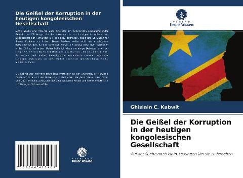 Die Geißel der Korruption in der heutigen kongolesischen Gesellschaft
