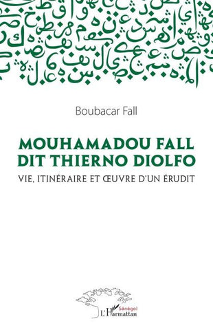 Mouhamadou Fall dit Thierno Diolfo