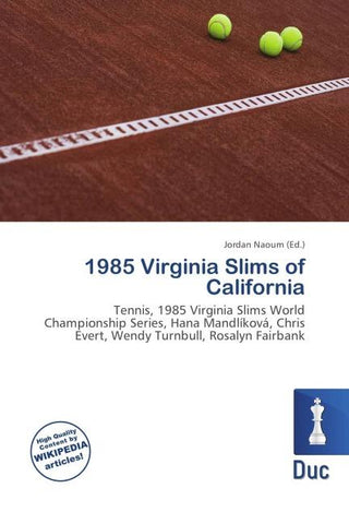 1985 Virginia Slims of California
