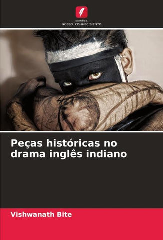 Peças históricas no drama inglês indiano