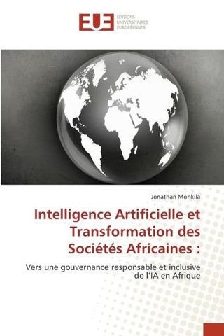 Intelligence Artificielle et Transformation des Sociétés Africaines :