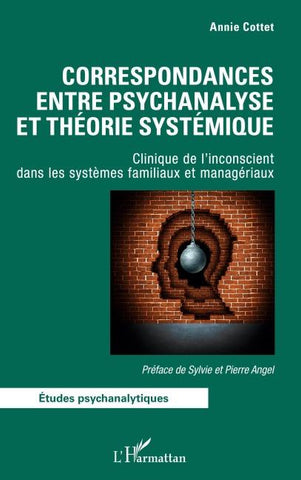 Correspondances entre psychanalyse et théorie systémique