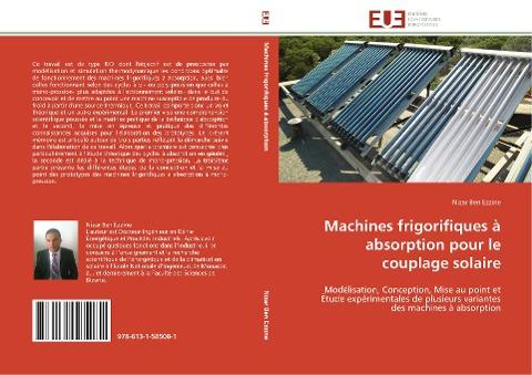 Machines frigorifiques à absorption pour le couplage solaire