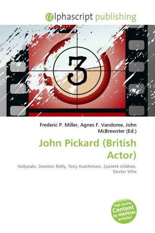 John Pickard (British Actor)