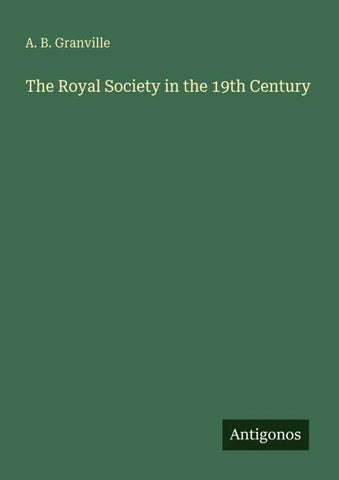 The Royal Society in the 19th Century