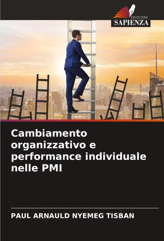 Cambiamento organizzativo e performance individuale nelle PMI