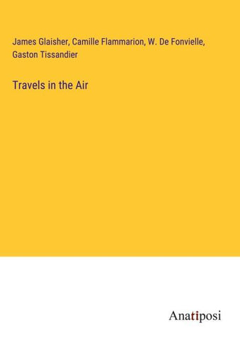 Travels in the Air