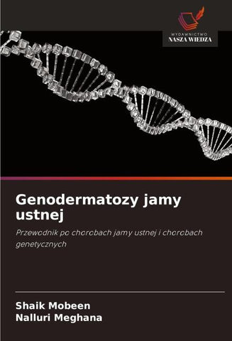 Genodermatozy jamy ustnej