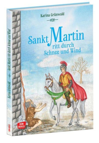 Sankt Martin ritt durch Schnee und Wind