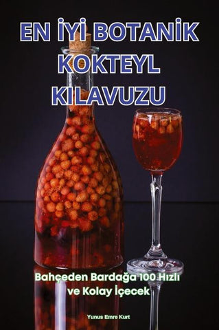 EN ¿Y¿ BOTAN¿K KOKTEYL KILAVUZU