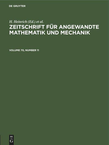 Zeitschrift für Angewandte Mathematik und Mechanik. Volume 70, Number 11