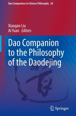 Dao Companion to the Philosophy of the Daodejing