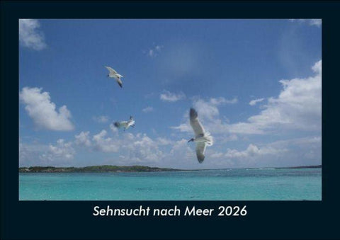 Sehnsucht nach Meer 2026 Fotokalender DIN A5