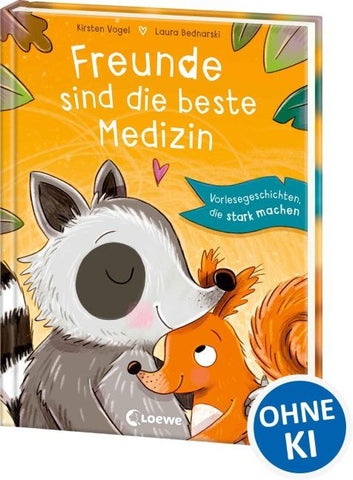Freunde sind die beste Medizin