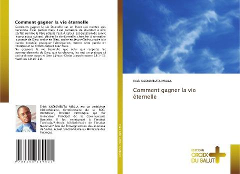 Comment gagner la vie éternelle