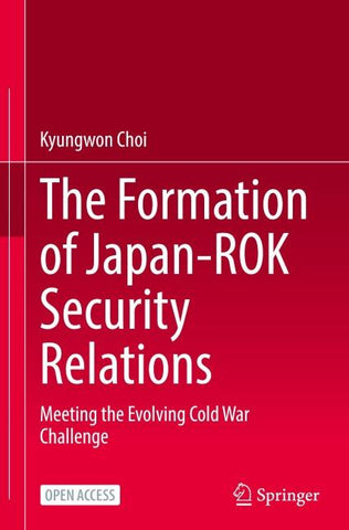The Formation of Japan-ROK Security Relations