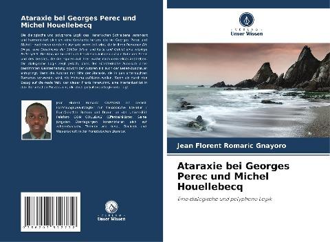 Ataraxie bei Georges Perec und Michel Houellebecq