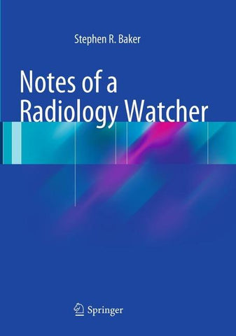 Notes of a Radiology Watcher