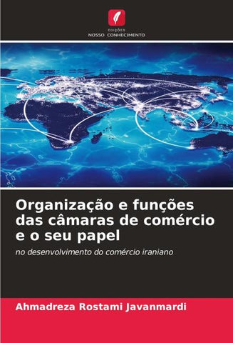 Organização e funções das câmaras de comércio e o seu papel