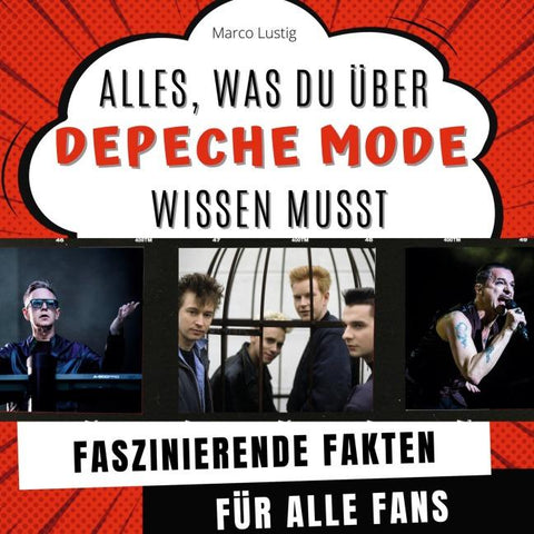Alles, was du über Depeche Mode wissen musst