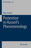 Protention in Husserl’s Phenomenology