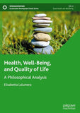 Health, Well-Being, and Quality of Life
