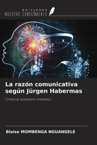 La razón comunicativa según Jürgen Habermas