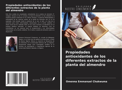 Propiedades antioxidantes de los diferentes extractos de la planta del almendro