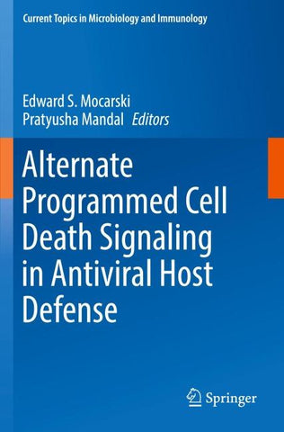 Alternate Programmed Cell Death Signaling in Antiviral Host Defense
