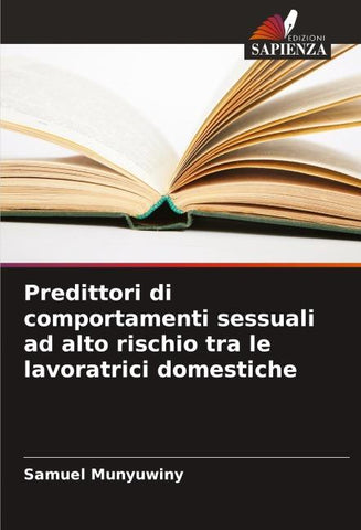Predittori di comportamenti sessuali ad alto rischio tra le lavoratrici domestiche