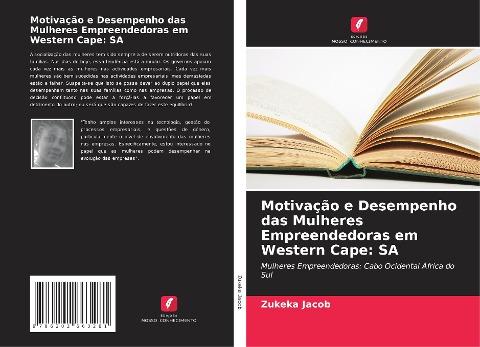 Motivação e Desempenho das Mulheres Empreendedoras em Western Cape: SA