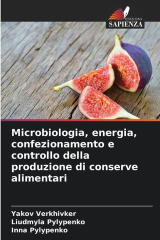 Microbiologia, energia, confezionamento e controllo della produzione di conserve alimentari