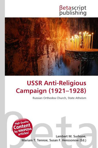 USSR Anti-Religious Campaign (1921-1928)