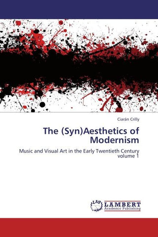 The (Syn)Aesthetics of Modernism