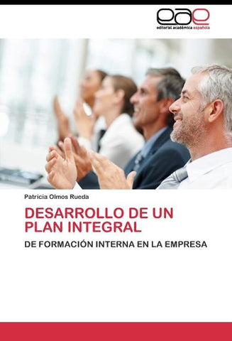 Desarrollo de un plan integral