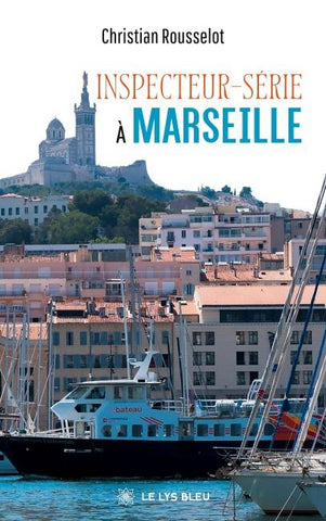 Inspecteur-Série à Marseille