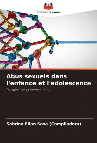 Abus sexuels dans l'enfance et l'adolescence
