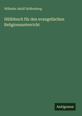 Hülfsbuch für den evangelischen Religionsunterricht