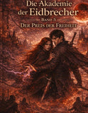 Die Akademie der Eidbrecher
